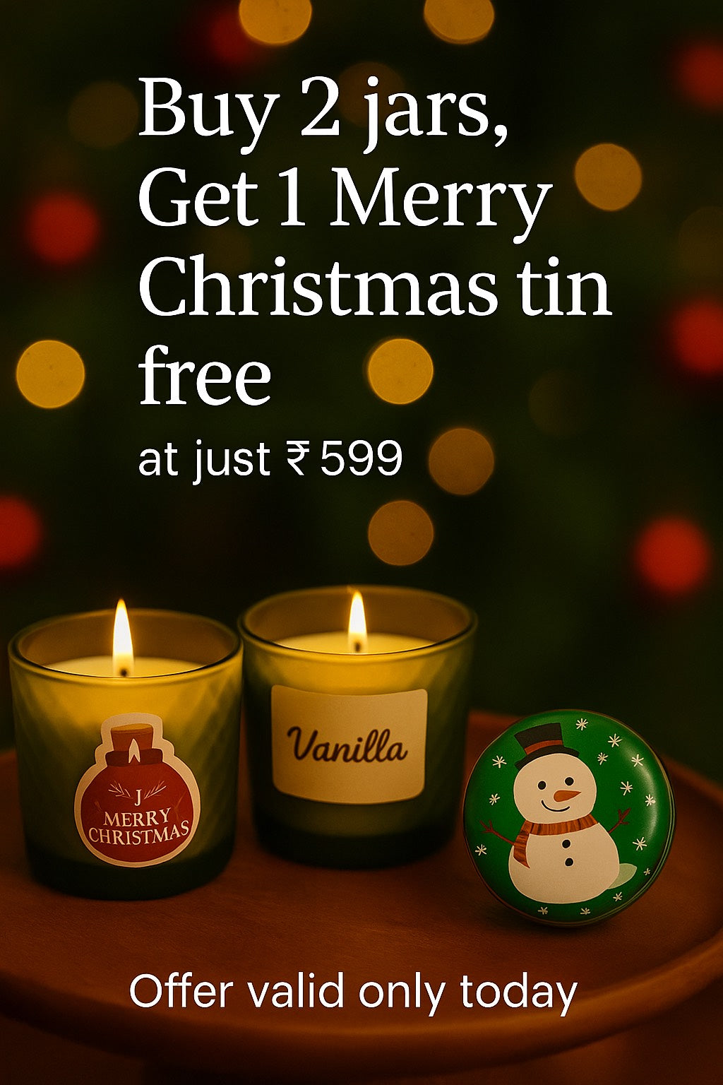 🎄 Buy 2 Jars, Get 1 Merry Christmas Tin FREE – Only ₹599